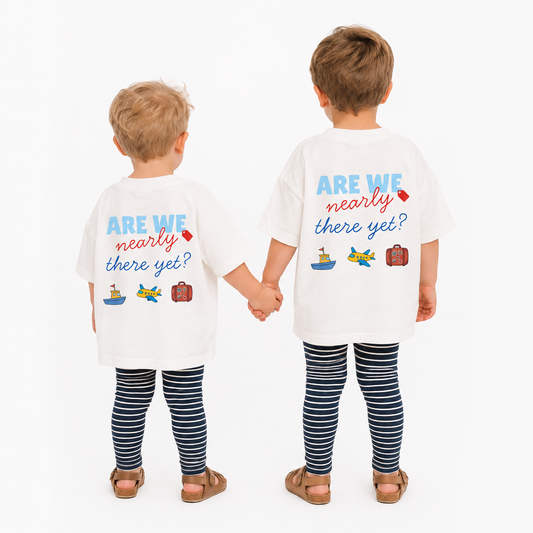 'Are We Nearly There Yet?' Kids Holiday Printed T-Shirt