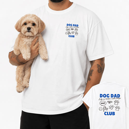 Dog Dad Club T-Shirt | Printed Front & Back Graphic Tee | Dog Lover Gift | Sizes XS–2XL - Boog and Bear